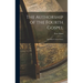 The Authorship of the Fourth Gospel: And Other Critical Essays