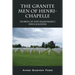 The Granite Men of Henri-Chapelle: Stories of New Hampshire's WWII Soldiers