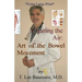 Clearing the Air: Art of the Bowel Movement