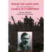 Whom the Gods Love: The Life and Music of George Butterworth