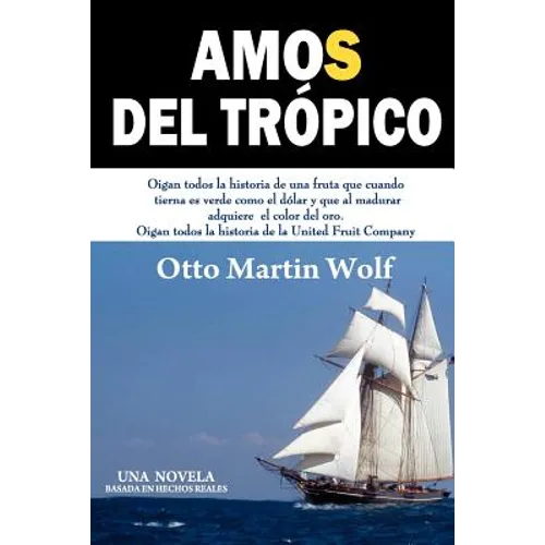Amos del Trópico