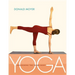 Yoga: Awakening the Inner Body