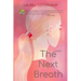 The Next Breath