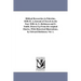 Biblical Researches in Palestine, 1838-52. A Journal of Travels in the Year 1838. by E. Robinson and E. Smith. Drawn Up From the original Diaries, Wit