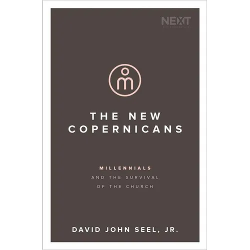 The New Copernicans: Millennials and the Survival of the Church