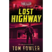 Lost Highway: A John Tyler Thriller