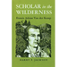 Scholar in the Wilderness: Francis Adrian Van Der Kemp