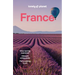 Lonely Planet France: Detailed Itineraries Travel Like a Local Insider Tips Covers Paris, Brittany, the Loire, Champagne, the French Alps, Provence an
