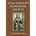 Legal Pluralism in Medieval Society