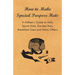 How to Make Special Purpose Hats - A Milliner's Guide to Veils, Sports Hats, Garden Hats, Breakfast Caps and Many Others