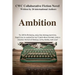 Ambition: CWC Collaborative Novel