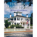 Historic Maine Homes: 300 Years of Great Houses