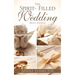 The Spirit- Filled Wedding