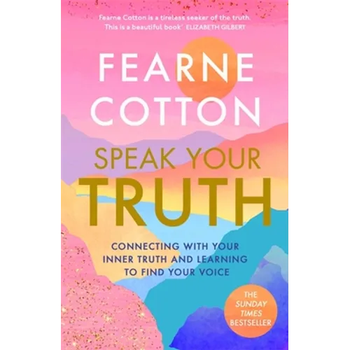 Speak Your Truth
