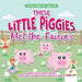 Activity Books for Ages 6-10. These Little Piggies Met the Fairies. Read and Do Exercises for Boys and Girls. Coloring, Storytelling, Connecting Dots