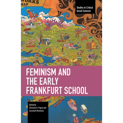 Feminism and the Early Frankfurt School