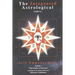 The Integrated Astrological Guide to Self Empowerment: The Chalice of Arcturus