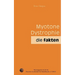 Myotone Dystrophie: Die Fakten
