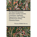 The Book of Christmas; Descriptive of the Customs, Ceremonies, Traditions, Superstitions, Fun, Feeling, and Festivities of the Christmas Season