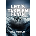 Let's Take 'em Flyin'