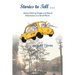 Stories to Tell .: History-Making People and Grand Adventures in a Small World