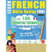 Learn French While Having Fun! - For Children: KIDS OF ALL AGES - STUDY 100 ESSENTIAL THEMATICS WITH WORD SEARCH PUZZLES - VOL.1 - Uncover How to Impr