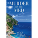 Murder on the Med: A Kat Lawson Mystery