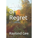 Lives of Regret