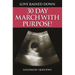 Love Rained Down: 30 Day March with Purpose