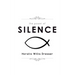 The Power of Silence