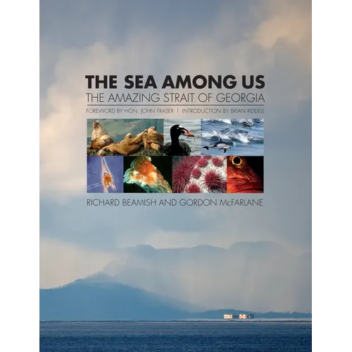 The Sea Among Us: The Amazing Strait of Georgia