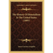 The History Of Bimetallism In The United States (1885)