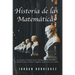 Historia de las Matemáticas: La Historia de Platón, Euler, Newton, Galilei. Descubre a los Hombres que Inventaron el Álgebra, la Geometría y el Cálcul