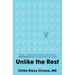 Unlike the Rest: A Doctor's Story