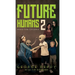 Future Humans 2: Mixed-Time Children