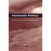 Passionate Politics: Emotions and Social Movements
