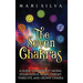 The Seven Chakras: A Guide to the Root, Sacral, Solar Plexus, Heart, Throat, Third Eye, and Crown Chakra