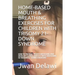 Home-Based Mouth & Breathing Exercises for Children with Trisomy 21- Down Syndrome: How to Prevent Mouth Breathing and Develop Closed Mouth & Nose Bre