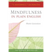 Mindfulness in Plain English: 20th Anniversary Edition