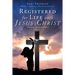 Registered for Life with Jesus Christ