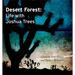 Desert Forest: Life with Joshua Trees