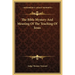 The Bible Mystery And Meaning Of The Teaching Of Jesus
