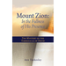 Mount Zion: The Mystery of the Tabernacle of David