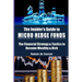 The Insider's Guide to Micro Hedge Funds: The financial strategy and tactics used by the One Percent to become wealthy and rich and how you can become