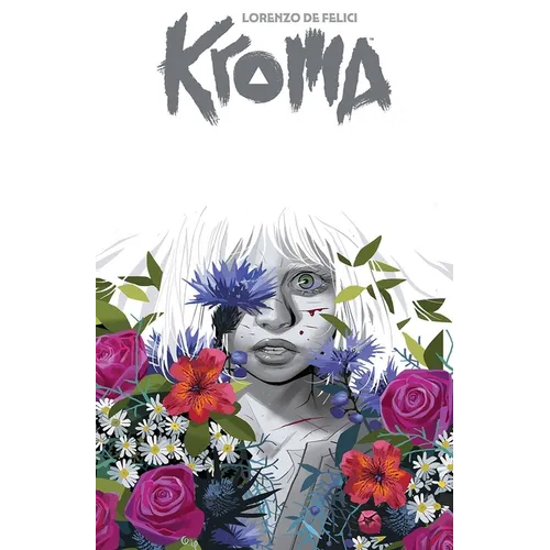 Kroma by Lorenzo de Felici Volume 1