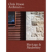 Chris Dyson Architects: Heritage and Modernity