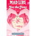 Mad Libs: For the Fans: Taylor & Travis Edition