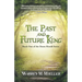 The Past and Future King: Book One of the Dawn Herald Series