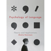 Psychology of Language: Theory and Applications