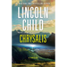 Chrysalis: A Thriller